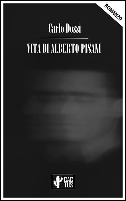 Vita di Alberto Pisani - Carlo Dossi - ebook