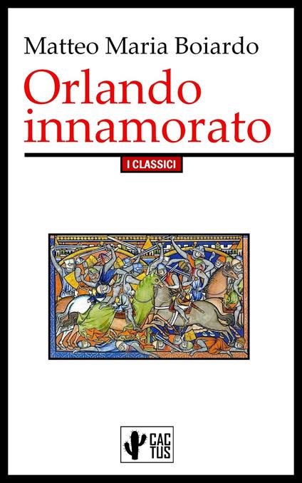 Orlando innamorato - Matteo Maria Boiardo - ebook