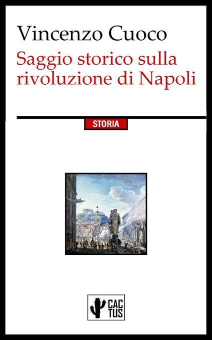Saggio storico sulla rivoluzione di Napoli - Vincenzo Cuoco - ebook