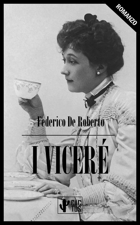 I Viceré - Federico De Roberto - ebook