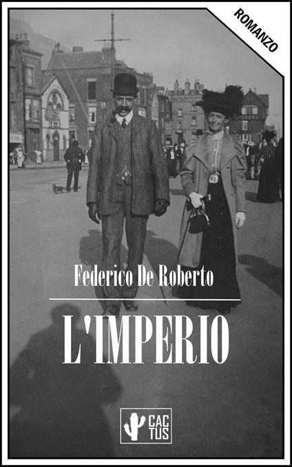 L'imperio - Federico De Roberto - ebook