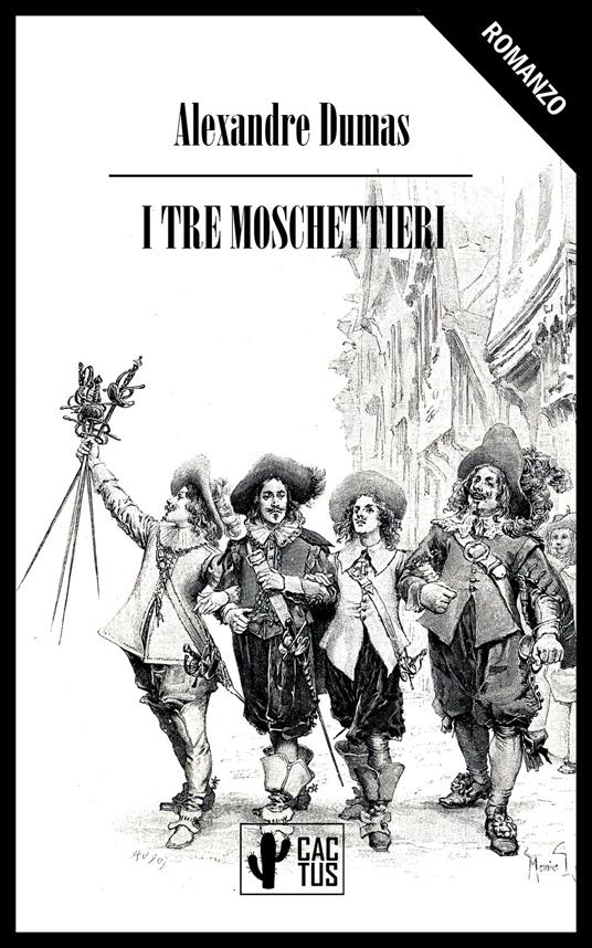 I tre moschettieri - Alexandre Dumas,Angiolo Orvieto - ebook