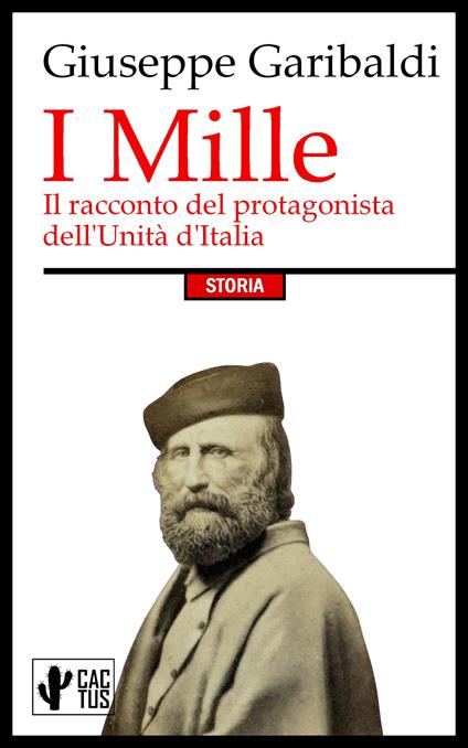 I Mille - Giuseppe Garibaldi - ebook