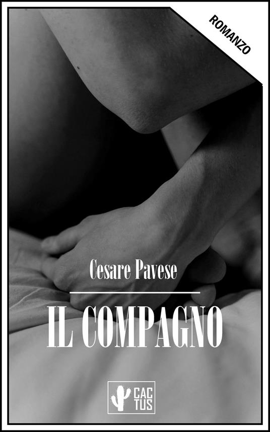 Il compagno - Cesare Pavese - ebook