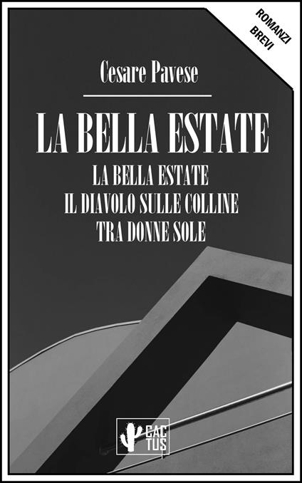 La bella estate - Cesare Pavese - ebook