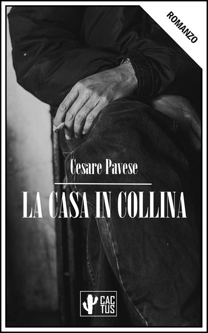 La casa in collina - Cesare Pavese - ebook
