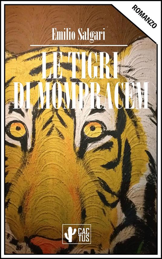 Le tigri di Mompracem - Emilio Salgari - ebook
