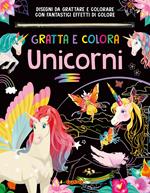Unicorni. Ediz. a colori