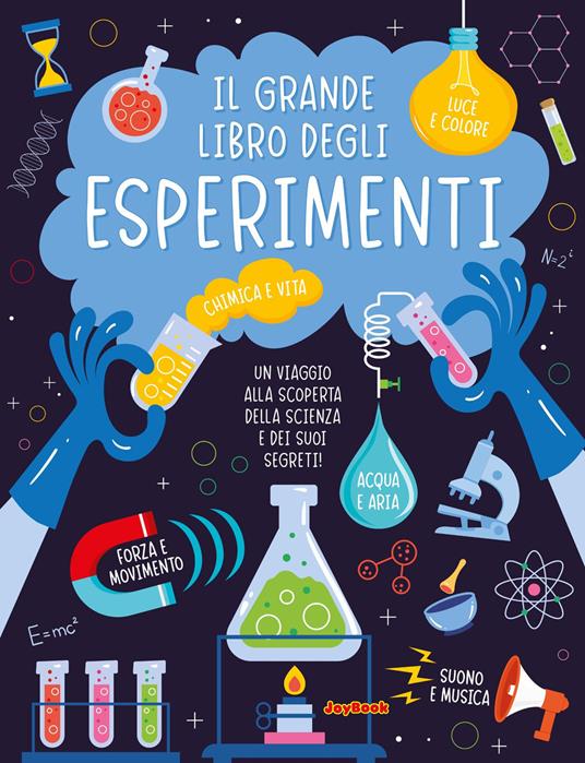 Il grande libro degli esperimenti. Nuova ediz. - copertina