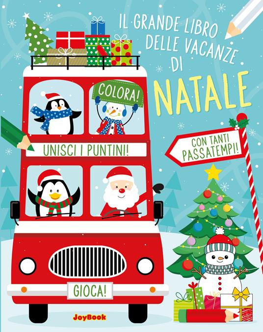 Il grande libro delle vacanze di Natale. Ediz. a colori - copertina