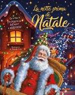 La notte prima di Natale. Ediz. illustrata