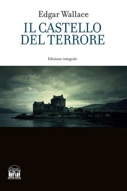 Il castello del terrore - Edgar Wallace - copertina