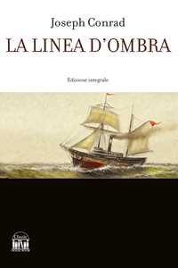La linea d'ombra. Una confessione