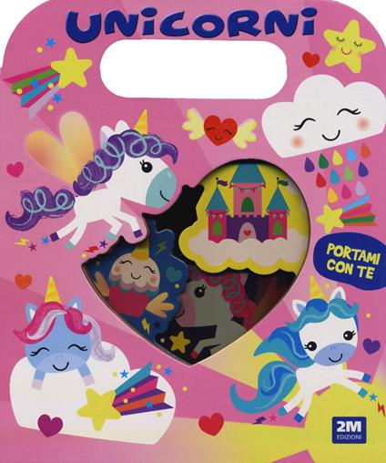 Unicorni. Portami con te. Ediz. a colori - copertina