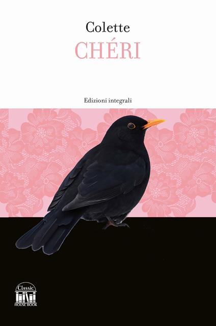 Chéri. Ediz. integrale - Colette - copertina