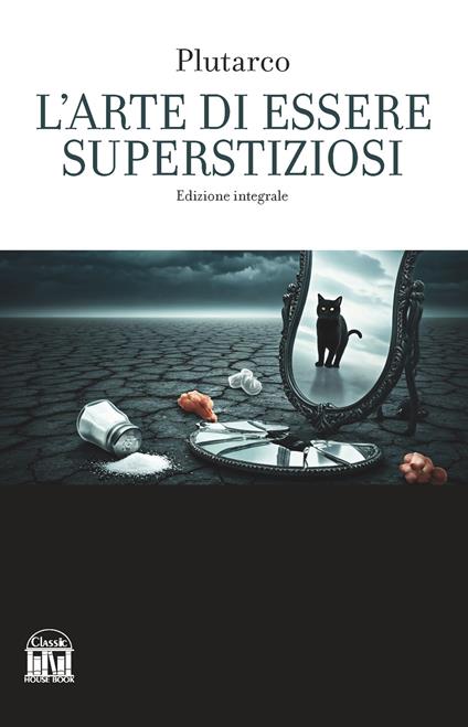 L'arte di essere superstiziosi - Plutarco - copertina
