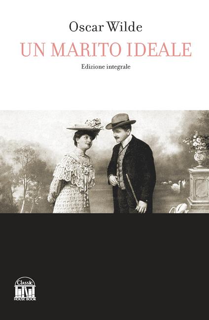 Un marito ideale - Oscar Wilde - copertina