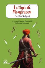 Le tigri di Mompracem. Ediz. integrale