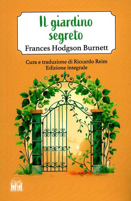 Il giardino segreto - Frances Hodgson Burnett - copertina