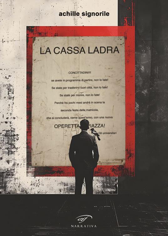 La cassa ladra - Achille Signorile - copertina