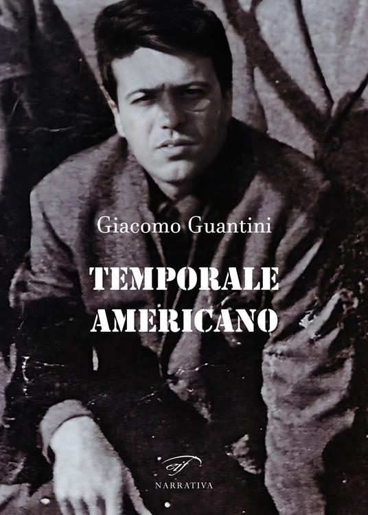 Temporale americano - Giacomo Guantini - copertina
