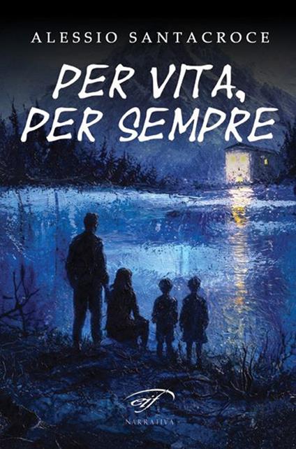 Per vita, per sempre - Alessio Santacroce - copertina
