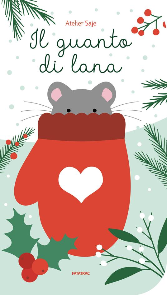 Il guanto di lana. Ediz. a colori - Atelier Saje - copertina