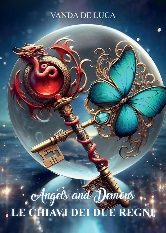 Le chiavi dei due regni. Angels and demons - Vanda De Luca - ebook