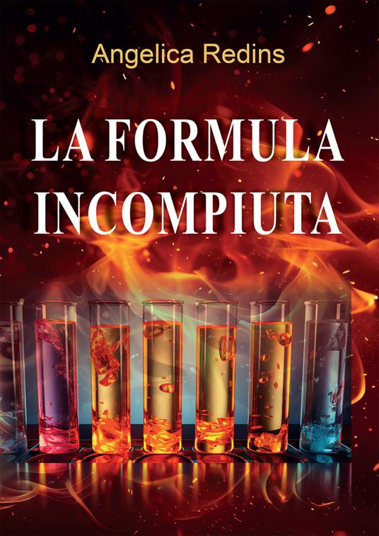 La formula incompiuta - Angelica Redins - ebook