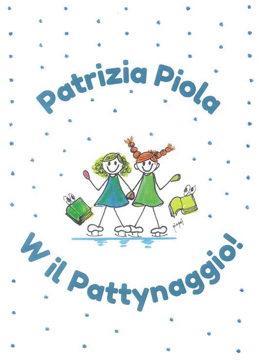 W il Pattynaggio - Patrizia Piola - copertina