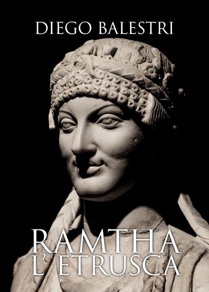 Ramtha l’etrusca - Diego Balestri - copertina