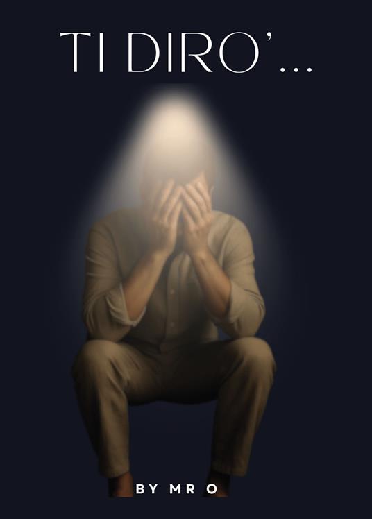 Ti dirò - Mr O - copertina