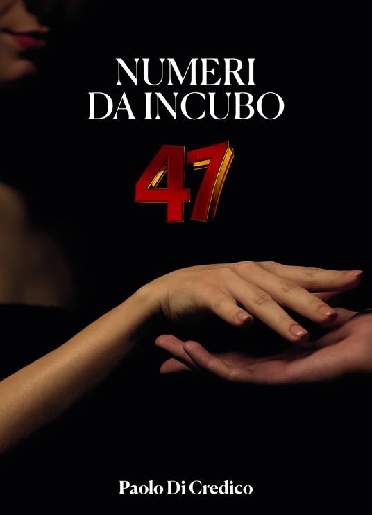 Numeri da incubo - Paolo Di Credico - copertina
