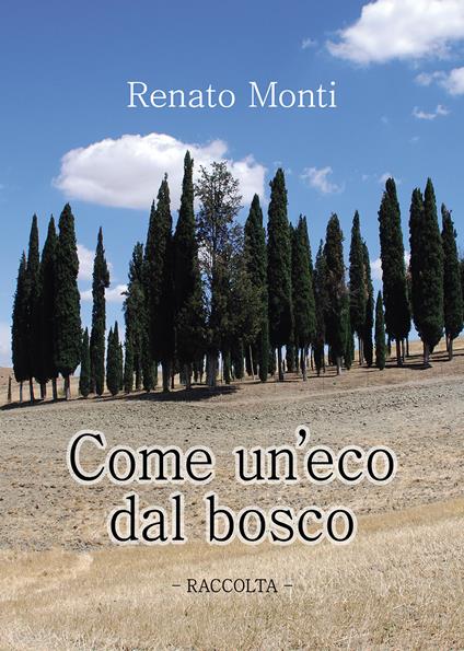 Come un'eco dal bosco - Renato Monti - copertina