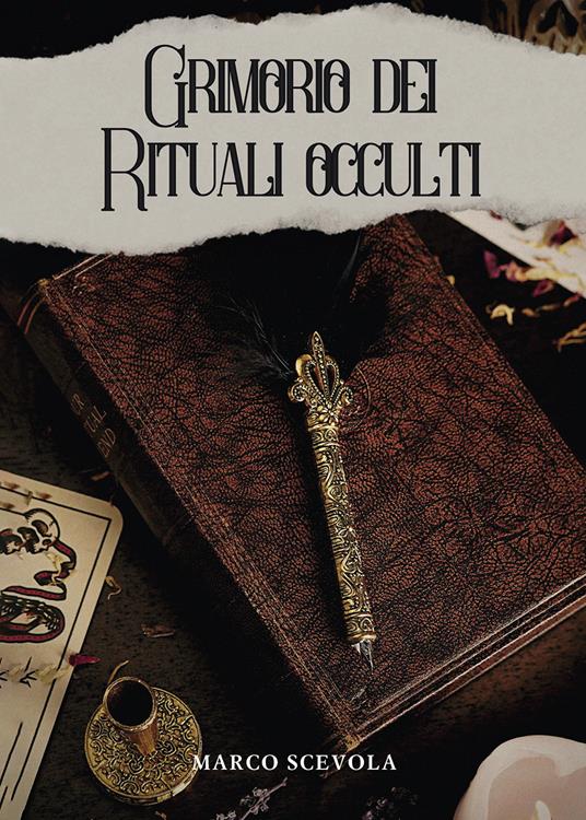 Grimorio dei rituali occulti - Marco Scevola - copertina