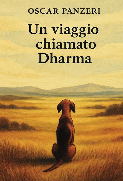 Un viaggio chiamato Dharma - Oscar Panzeri - copertina