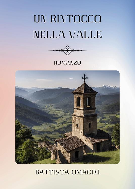 Un rintocco nella valle - Battista Omacini - copertina