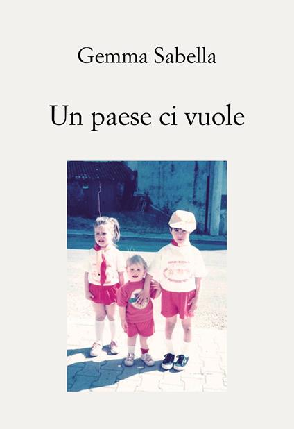 Un paese ci vuole - Gemma Sabella - copertina
