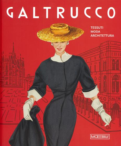 Galtrucco. Tessuti, moda, architettura - copertina
