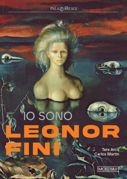 Io sono Leonor Fini. Ediz. illustrata - copertina