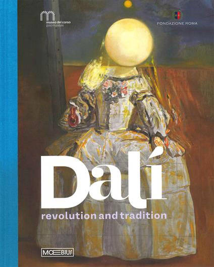 Dalì. Revolution and tradition. Ediz. a colori - copertina