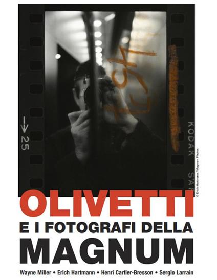 Olivetti e i fotografi della Magnum. Ediz. italiana e inglese - copertina