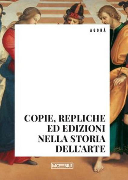 Copie, repliche ed edizioni nella storia dell'arte - copertina