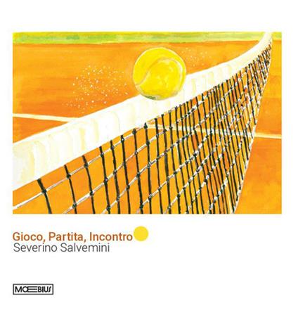Gioco, partita, incontro. Ediz. a colori - Severino Salvemini - copertina
