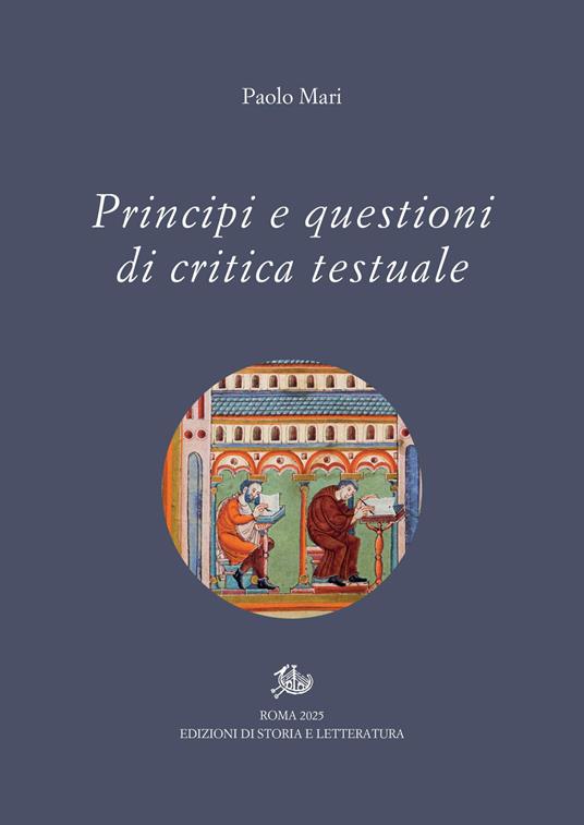 Principi e questioni di critica testuale - Paolo Mari - copertina