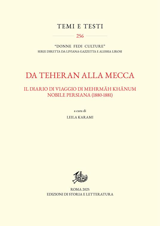 Da Teheran alla Mecca. Il diario di viaggio di Mehrmah Khanum, nobile persiana (1880-1881) - copertina