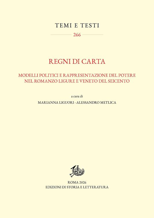 Regni di carta. Modelli politici e rappresentazione del potere nel romanzo ligure e veneto del Seicento - copertina