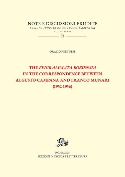 The Epigrammata Bobiensia in the correspondence between Augusto Campana and Franco Munari (1952-1956) - Orazio Portuese - copertina