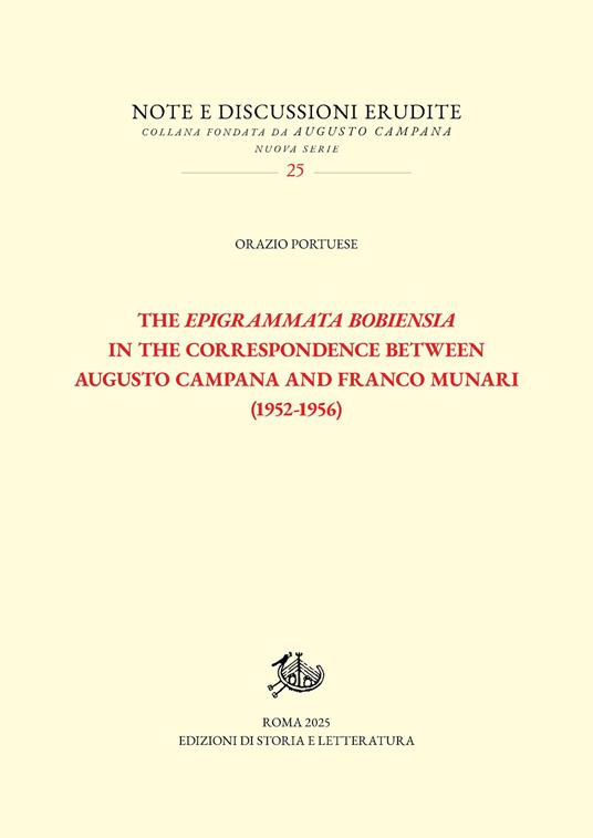 The Epigrammata Bobiensia in the correspondence between Augusto Campana and Franco Munari (1952-1956) - Orazio Portuese - copertina
