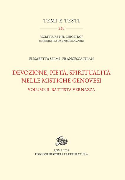 Devozione, pietà, spiritualità nelle mistiche genovesi. Vol. 2: Battista Vernazza - Elisabetta Selmi,Francesca Pilan - copertina